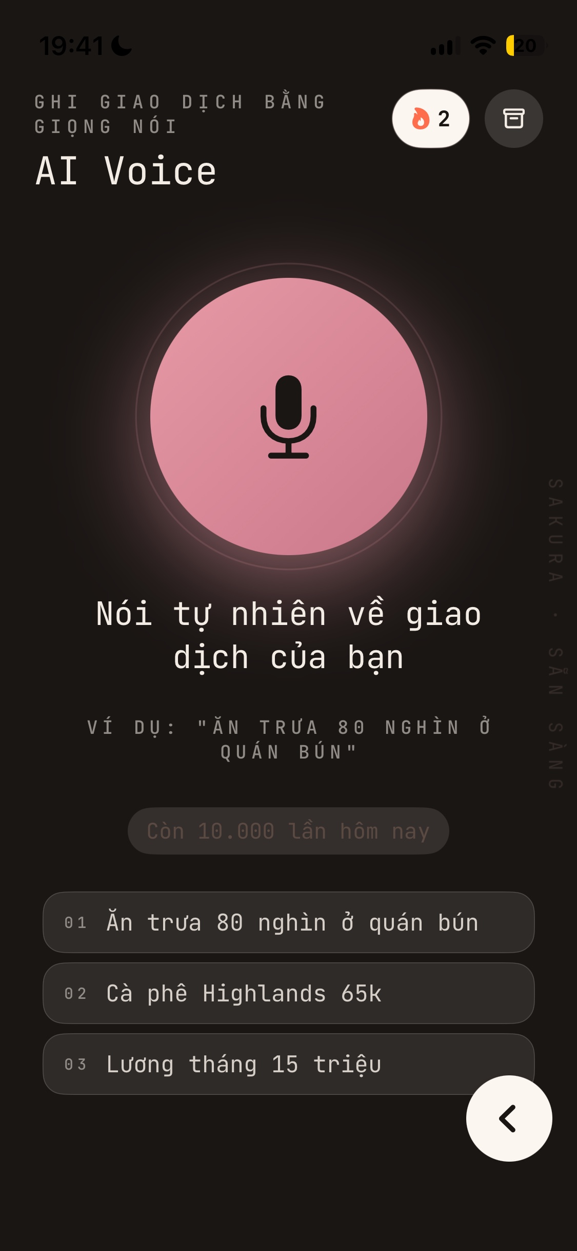 Màn hình Sakura sẵn sàng ghi giao dịch bằng giọng nói